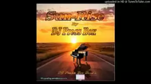 DJ Press Box - Sun Rise
